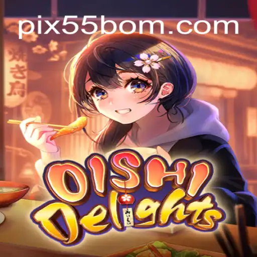 Exploring the Excitement of OishiDelights: A New Online Gaming Sensation