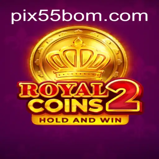 Discovering the Excitement of RoyalCoins2 and 55BOM.com Online Cassino Brasil #1