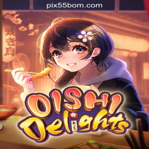 Exploring the Excitement of OishiDelights: A New Online Gaming Sensation