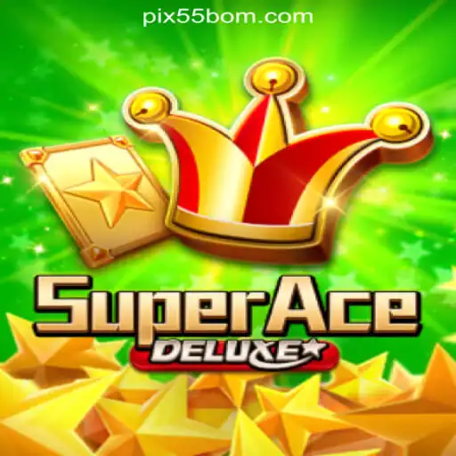 Explore the Excitement of SuperAceDeluxe and 55BOM.com Online Cassino Brasil