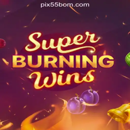 Discover the Exciting World of SuperBurningWins at 55BOM.com Online Cassino Brasil #1
