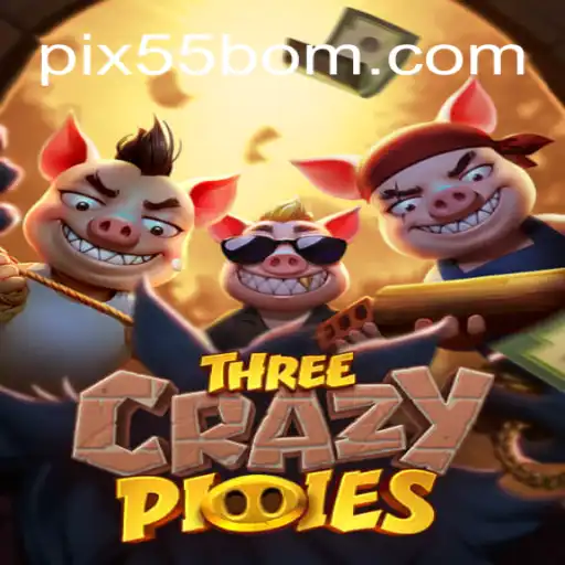 Unveiling the Adventures of ThreeCrazyPiggies: A Journey Through 55BOM.com Online Cassino Brasil #1